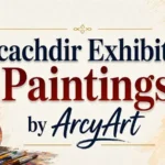 Arcachdir Exhibition Paintings by ArcyArt
